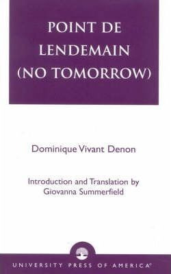 Libro Point De Lendemain (no Tomorrow) - Vivant Denon