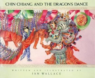 Libro Chin Chiang And The Dragon's Dance - Ian Wallace