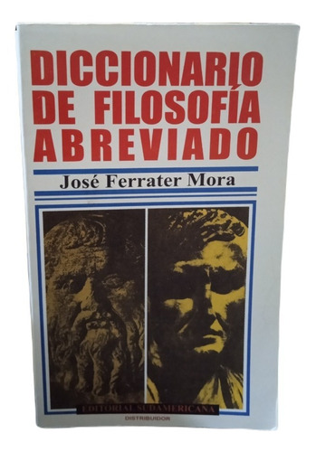 Diccionario De Filosofía Abreviado-josé Ferrater Mora