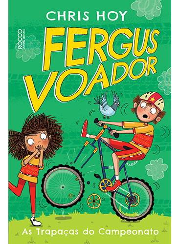 Livro Fergus Voador As Trapaças Do Campeonato De Hoy Chris Edição 1 2019 Portugues Rocco
