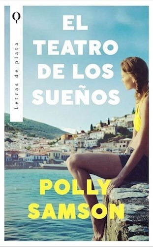 El Teatro De Los Sueños - Samson Polly (libro) - Nuevo