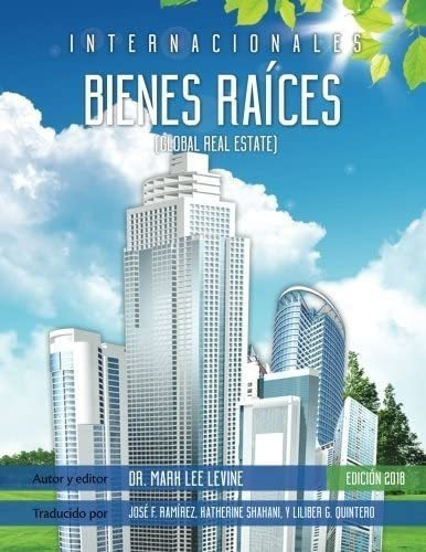 Libro: Internacionales Bienes Raices: Global Real Estate