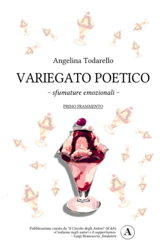 Libro: Variegato Poetico - Sfumature Emozionali -: Primo Fra