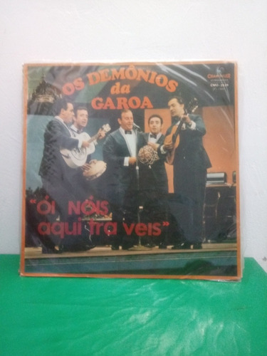 Disco De Vinil Os Demônios Da Garoa - Ói Nóis Aqui Tra Veis