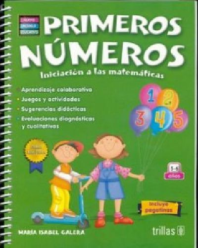 Primeros Números 4ed. -iniciación A Las Matemáticas- (5-6 A