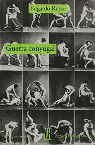 Libro Guerra Conyugal De Edgardo Russo Adriana Hidalgo