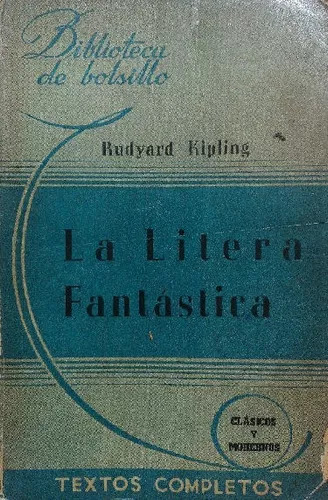 Rudyard Kipling: La Litera Fantastica Edicion 1942