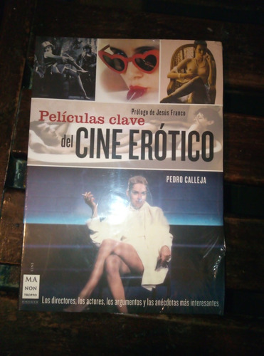 Películas Clave Del Cine Erótico, Pedro Calleja