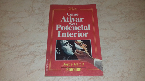 Livro Como Ativar Seu Potencial Interior Joyce Garcia