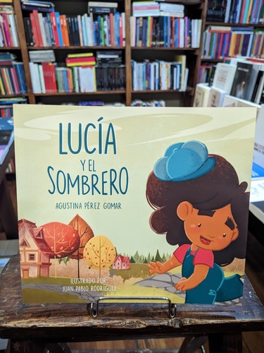 Lucía Y El Sombrero