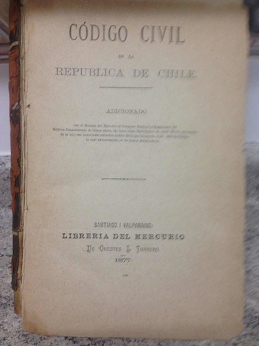 Código Civil.  Republica De Chile.        1877