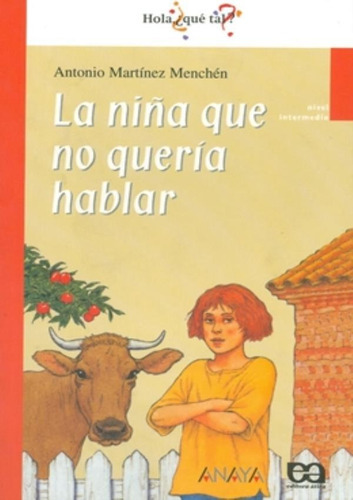 Nina Que No Queria Hablar, La: Nina Que No Queria Hablar, La, De Menchen, Antonio Martinez. Editora Atica Paradidatico (somos Didatico), Capa Mole, Edição 1 Em Espanhol