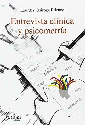 Libro Entrevista Clinica Y Psicometria De Lourdes Quiroga Et