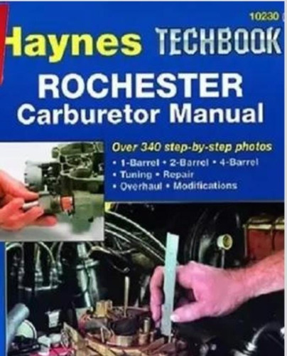 Manual De Carburador Rochester Cuadrayet 1,2,4 Bocas