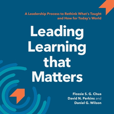 Libro Leading Learning That Matters: A Leadership Process...