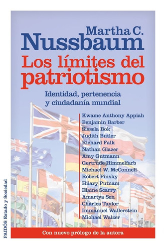 Los límites del patriotismo: Identidad, pertenencia y ciudadanía mundial. Con nuevo prólogo de la autora, de Nussbaum, Martha C.. Serie Estado y Sociedad Editorial Paidos México, tapa blanda en español, 2014