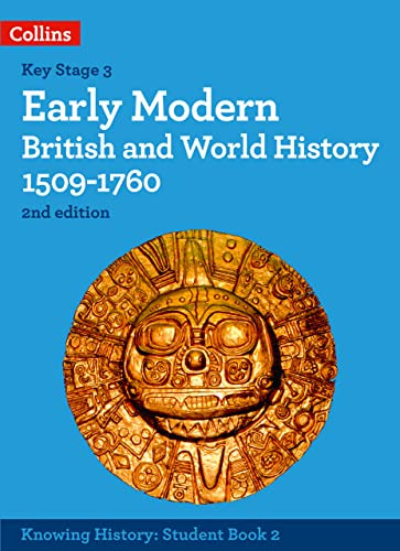 Knowing History 2 Ed - Early Modern British And World Histor