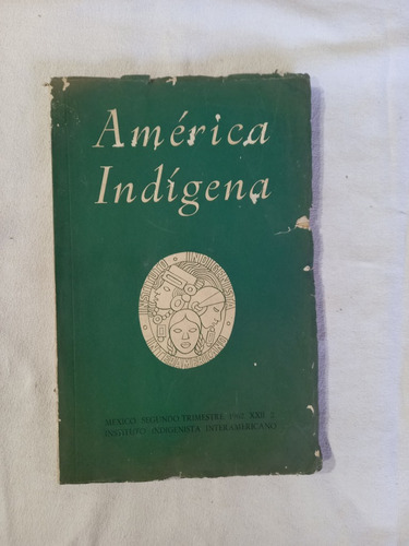 América Indígena 1962 Comas Fuchs Scheng Mac Lean Estenós