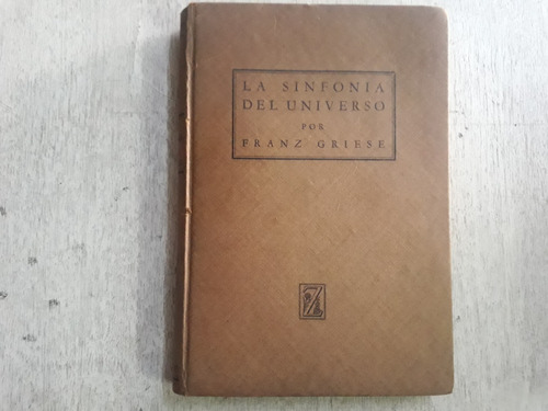 Libro La Sinfonia Del Universo Franz Griese Filosofia 