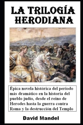 La Trilogia Herodiana (spanish Edition), De Mandel, David. Editorial Oem, Tapa Blanda En Español