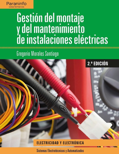 Gest.montaje Manten.instalaciones Electricas Cf 18 - Mora...