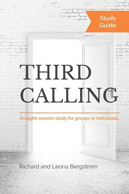 Libro Third Calling Study Guide - Bergstrom, Leona D.