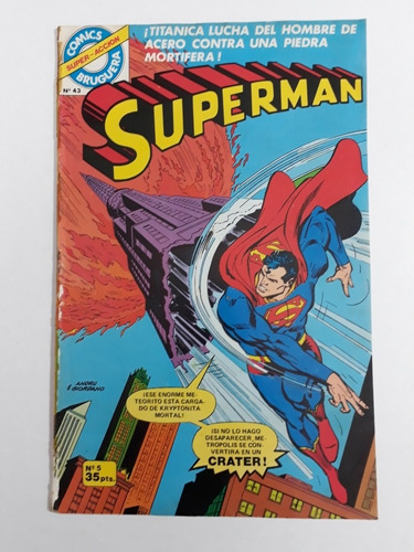 Superman Bruguera 43.  24 Paginas. Sacada De Empaste . 1979