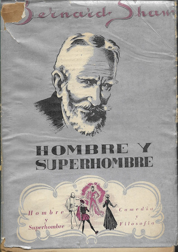 Hombre Y Superhombre Bernard Shaw