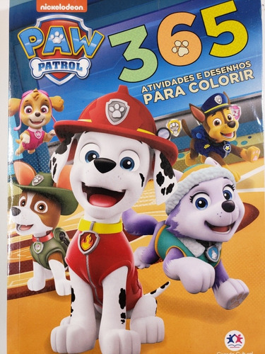 Patrulha Canina - 365 Atividades E Desenhos Para Colorir