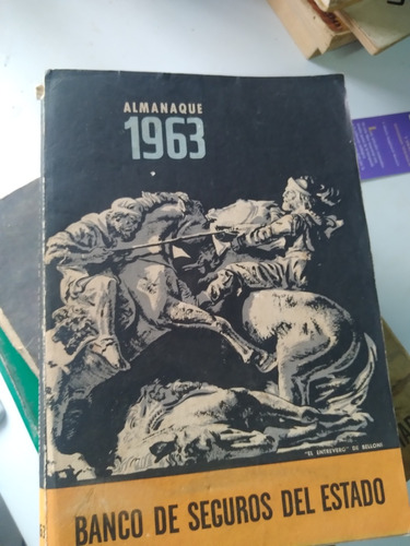 * Almanaque Del Banco De Seguros  Del Estado - Año 1963