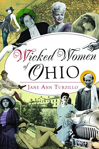 Wicked Women Of Ohio