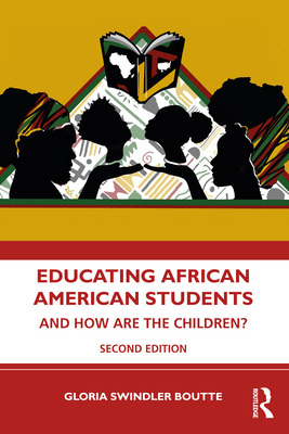 Libro Educating African American Students: And How Are Th...