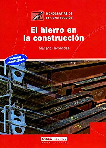 Libro El Hierro En La Construcción De Mariano Hernández Ed: