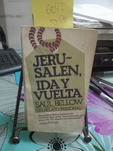 Jerusalen Ida Y Vuelta // Saul Bellow
