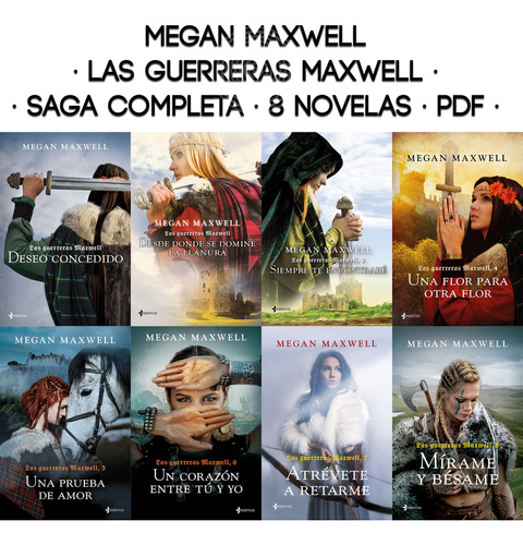 Megan Maxwell - Las Guerreras Maxwell - Saga 8 Novelas