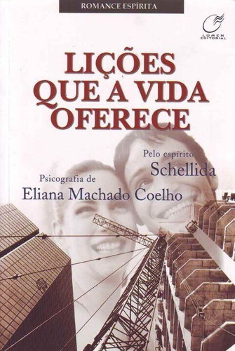 Lições Que A Vida Oferece