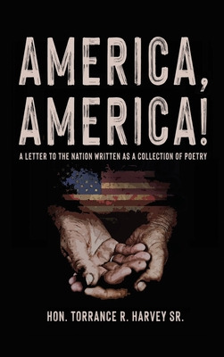 Libro America, America!: A Letter To The Nation Written A...