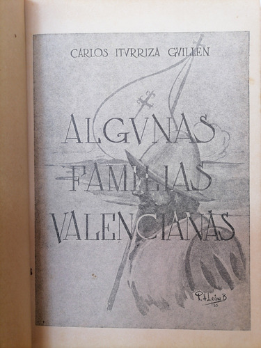 Algunas Familias Valencianas Carlos Iturriza Guillen 