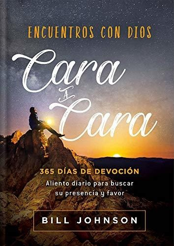 Libro : Encuentros Con Dios Cara A Cara / Meeting God Face.