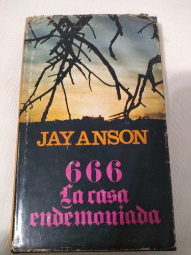 Jay Anson 666 La Casa Endemoniada Novela Terror Tapas Duras 