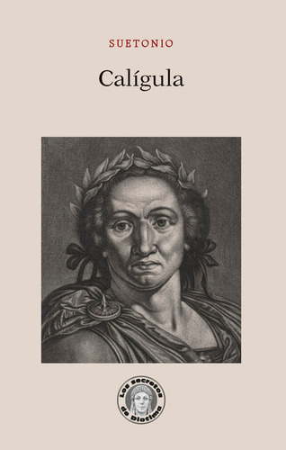 Calígula, De Suetonio. Editorial Guillermo Escolar Editor, Tapa Blanda En Español