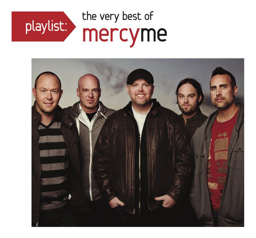 Cd: Playlist: The Very Best Of Mercyme