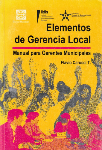 Elementos De Gerencia Local Manual Para Gerentes Municipales