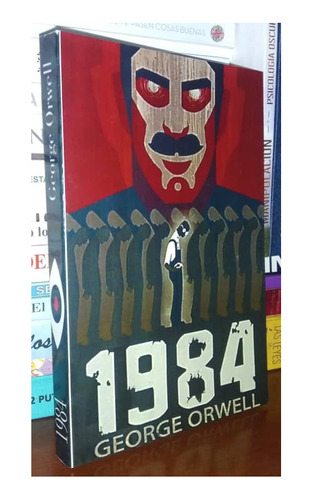 1984 Libro De George Orwell Novela Utópica 
