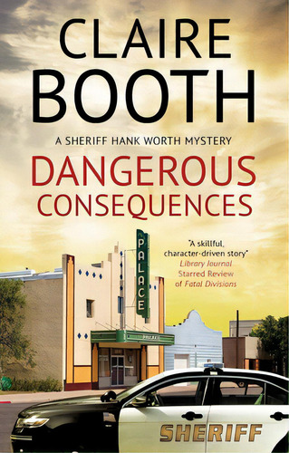 Dangerous Consequences, De Booth, Claire. Editorial Severn House, Tapa Dura En Inglés