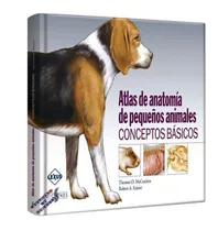 Comprar Libro Atlas De Anatomía De Pequeños Animales Veterinaria