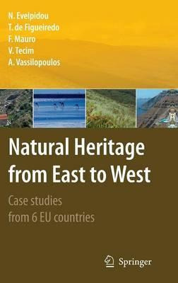 Libro Natural Heritage From East To West : Case Studies F...