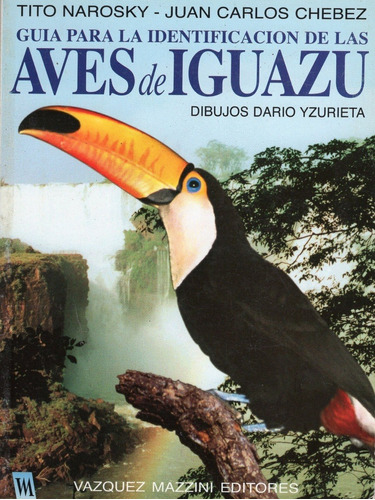 Guia Para La Identificacion De Las Aves De Iguazu