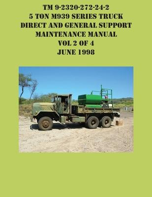 Libro Tm 9-2320-272-24-2 5 Ton M939 Series Truck Direct A...