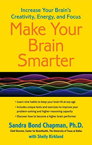 Make Your Brain Smarter: Increase Your Brain's Creativity, E